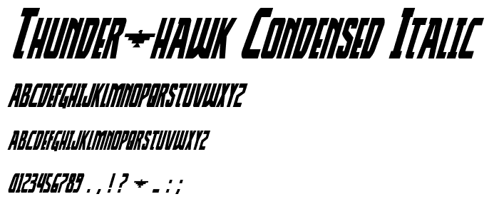 Thunder-Hawk Condensed Italic police